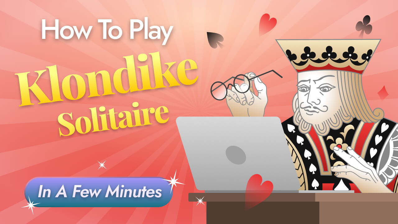 How To Play Klondike Solitaire, Video Tutorial