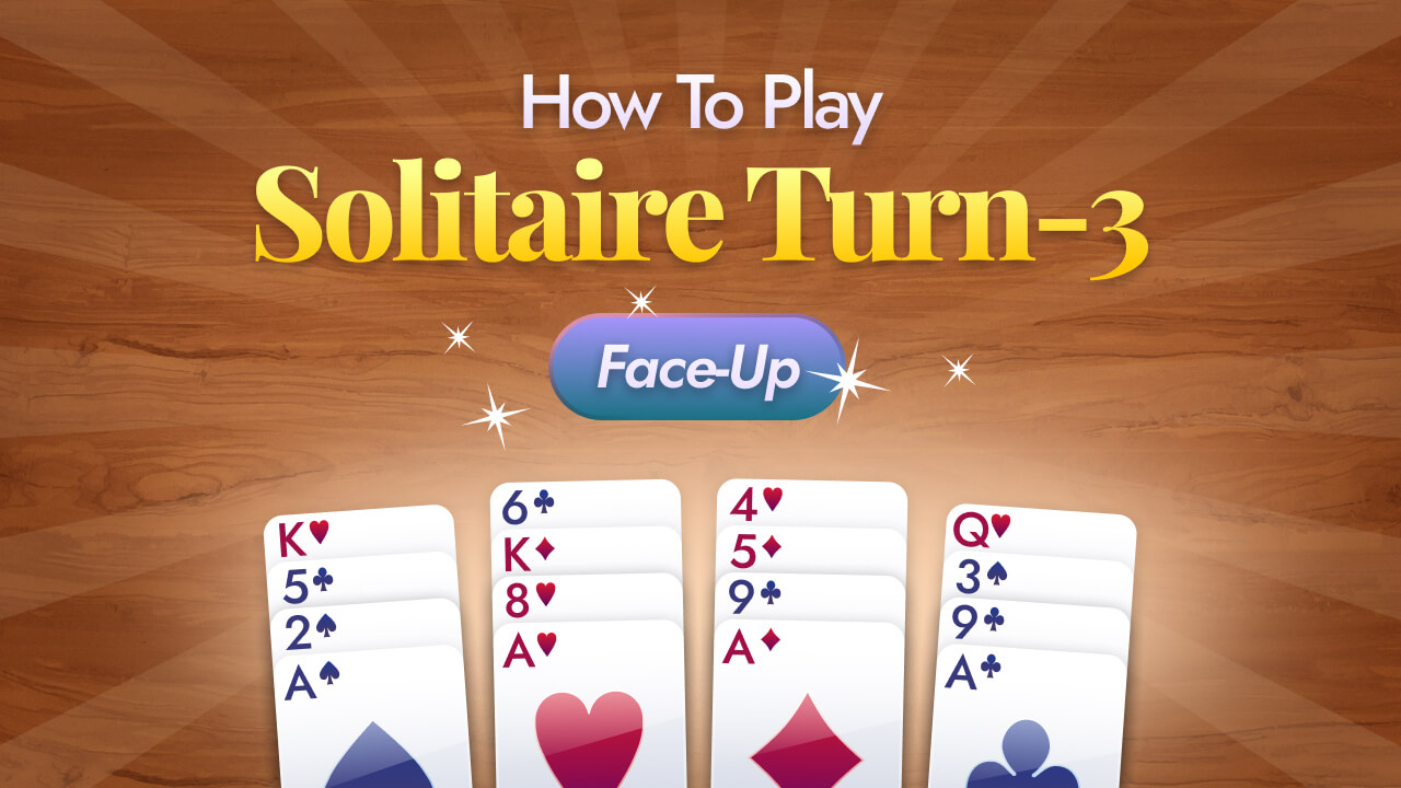 How To Play Turn-Three Face-Up Solitaire, Video Tutorial