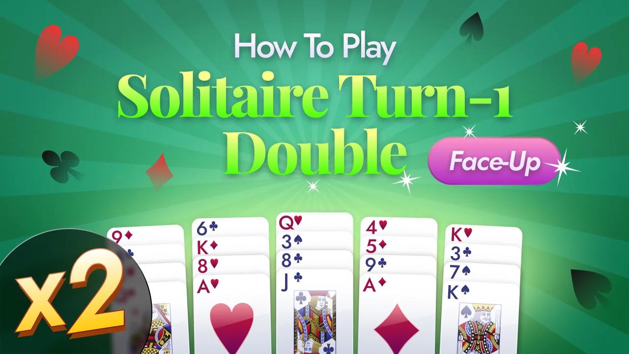 How To Play Turn-One (Double) Face-Up Solitaire, Video Tutorial